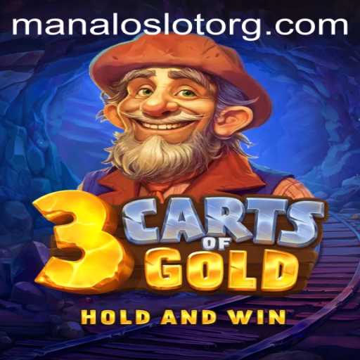 Unveiling the Thrills of 3cartsOfGold in the ManaloSlot Ecosystem