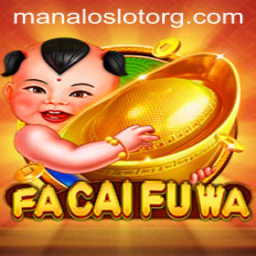 Unlock Fortune and Fun with FaCaiFuWa - Your Ultimate Slot Adventure
