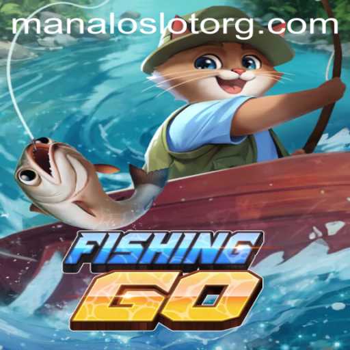Exploring the Exciting World of FishingGO and ManaloSlot