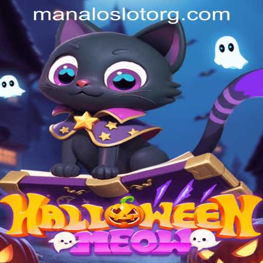 Exploring the Enchanting World of HalloweenMeow and ManaloSlot