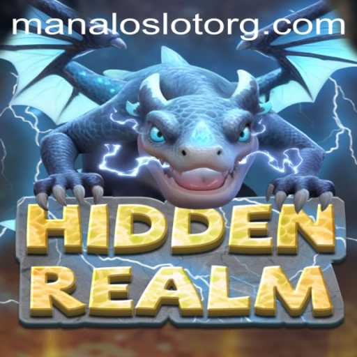 Unlocking the Secrets of HiddenRealm: A Comprehensive Guide to ManaloSlot